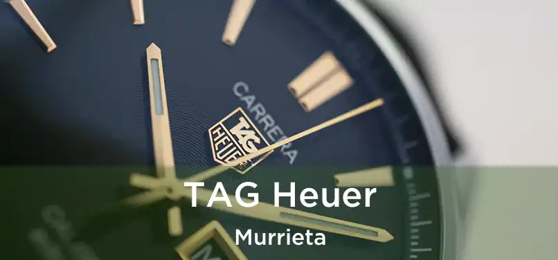 TAG Heuer Murrieta